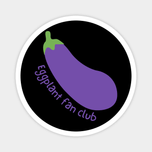 Eggplant Fan Club Magnet